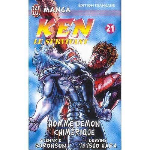 Ken le survivant Tome 21 : Homme démon chimérique