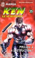 Ken le survivant Tome 25 : Prélude à la destruction