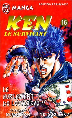 Ken le survivant Tome 16 : Le hurlement du louveteau !!