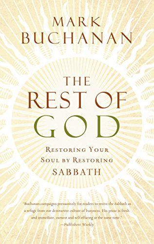 The Rest of God