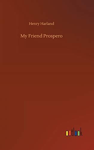 My Friend Prospero