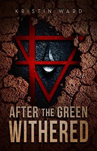 After the Green Withered