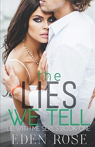 The Lies We Tell