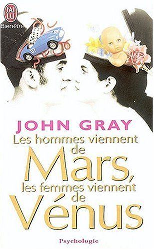 Les hommes viennent de Mars, les femmes viennent de Vénus