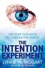 The Intention Experiment