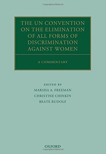 The UN Convention on the Elimination of All Forms of Discrimination Against Women