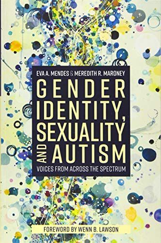 Gender Identity, Sexuality and Autism
