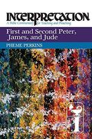 First and Second Peter, James, and Jude