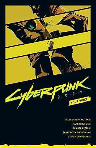 Cyberpunk 2077: Your Voice