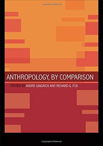 Anthropology, by Comparison