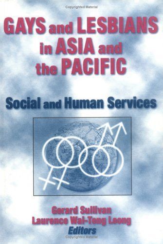 Gays and Lesbians in Asia and the Pacific