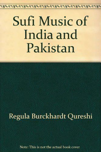 Sufi Music of India and Pakistan