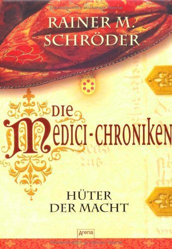 Die Medici-Chroniken