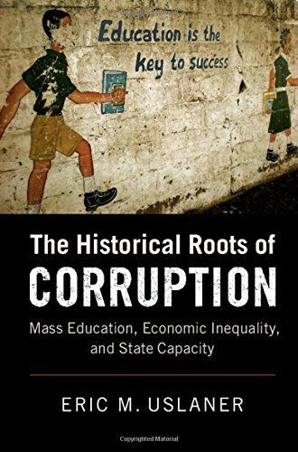 The Historical Roots of Corruption