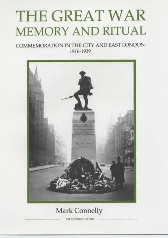 The Great War, Memory and Ritual