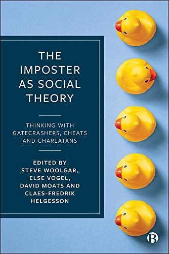 The Imposter as Social Theory