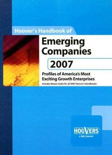 Hoover's Handbook of Emerging Companies 2007