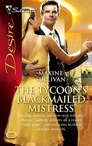 The Tycoon's Blackmailed Mistress