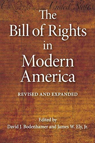 The Bill of Rights in Modern America
