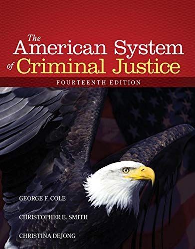 The American System of Criminal Justice