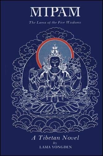 Mipam: The Lama of the Five Wisdoms