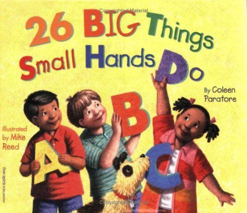 26 Big Things Small Hands Do