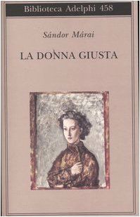 La donna giusta