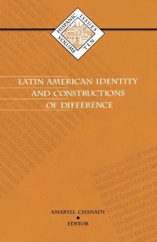 Latin American Identity and Constructions of Difference