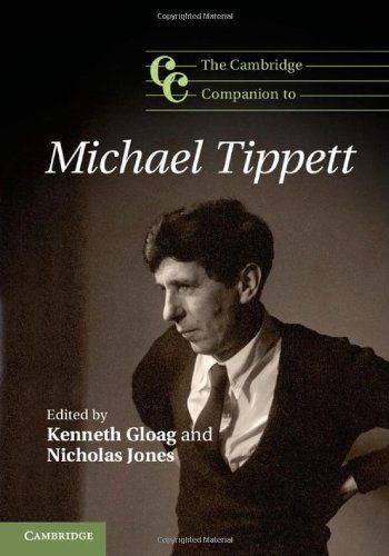 The Cambridge Companion to Michael Tippett