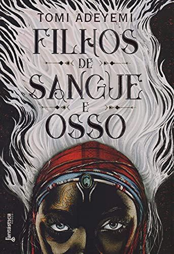 Filhos De Sangue E Osso