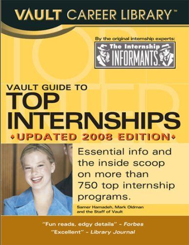 Vault Guide to Top Internships