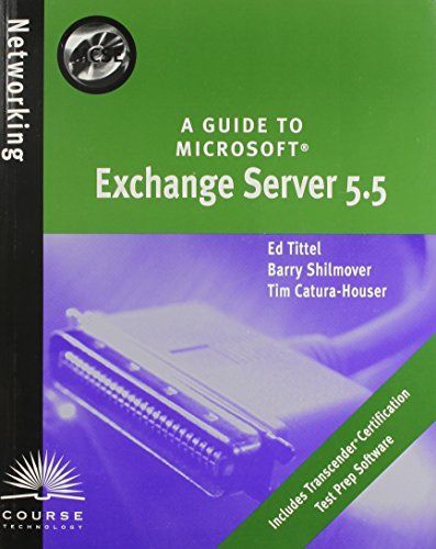 A Guide to Microsoft Exchange Server 5.5