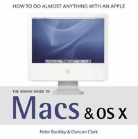 The Rough Guide to Macs & OS X