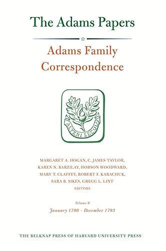 Adams Family Correspondence: January 1790-December 1793