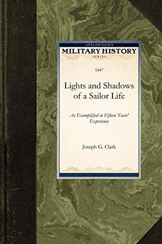 Lights and Shadows of a Sailor Life