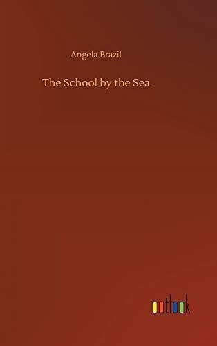 The School by the Sea