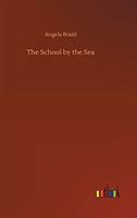 The School by the Sea