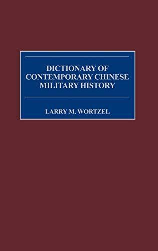 Dictionary of Contemporary Chinese Military History