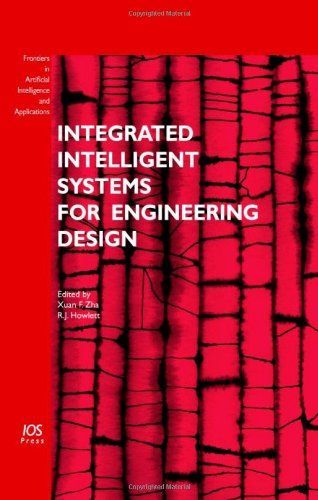 Integrated Intelligent Systems for Engineering Design