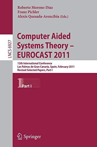 Computer Aided Systems Theory -- EUROCAST 2011