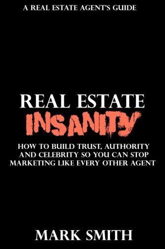 Real Estate Insanity