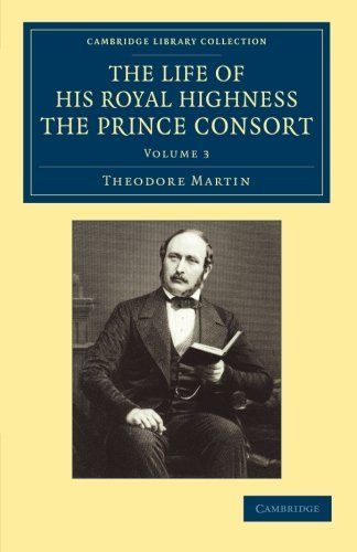 The Life of His Royal Highness the Prince Consort