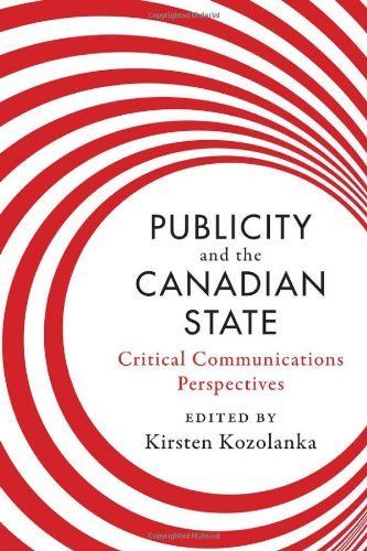 Publicity and the Canadian State