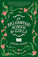 At Briarwood School for Girls