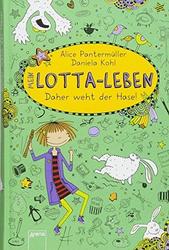 Mein Lotta-Leben 04 - Daher weht der Hase!