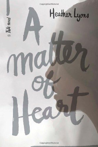 A Matter of Heart