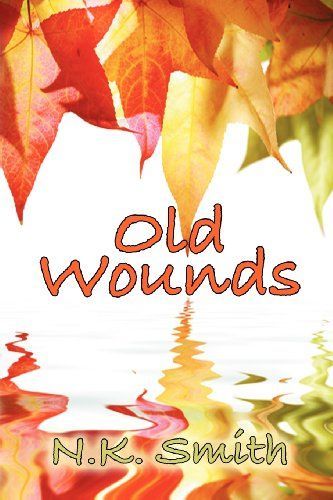 Old Wounds