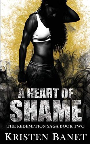 A Heart of Shame