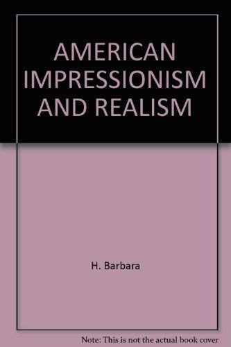 American Impressionism and Realism