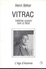 Vitrac, théâtre ouvert sur le rêve